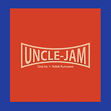 UNCLE-JAM／uncle-jam（伊藤銀次 × 黒沢秀樹）